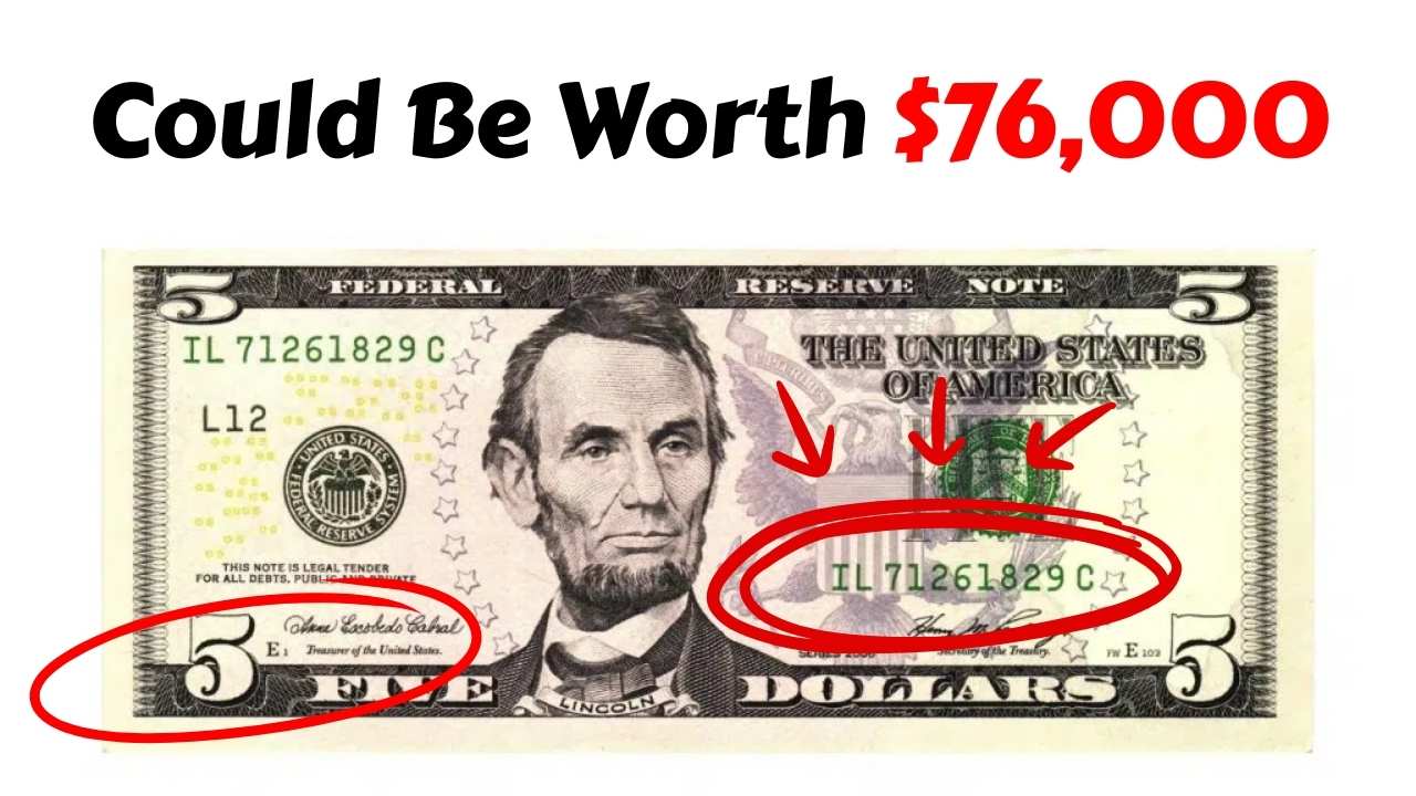This $5 Bill Could Be Worth $76,000 - Check Your Serial Number Now
