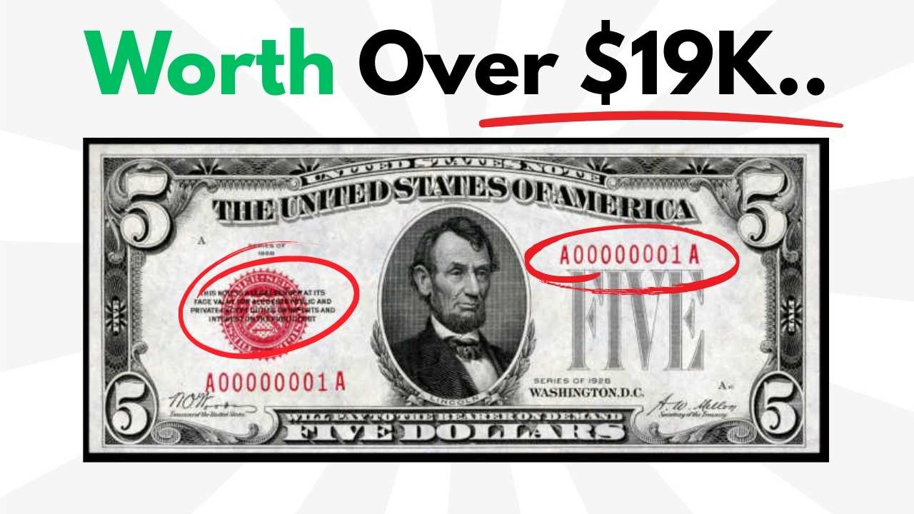Hidden Value in $5 Bills: What Makes Them Worth Over $19K